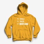 Single-Taken-Hustling-Hoodie-Black.jpg