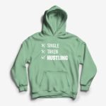 Single-Taken-Hustling-Hoodie-Black.jpg