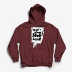 Thats-What-She-Said-Hoodie-White.jpg