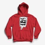 Thats-What-She-Said-Hoodie-White.jpg